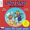 Mark Pallis Lingo Dingo and the Czech Chef (Tascabile)