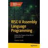 Stephen Smith RISC-V Assembly Language Programming (Tascabile)
