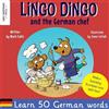 Mark Pallis Lingo Dingo and the German Chef (Tascabile)