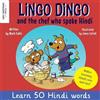 Mark Pallis Lingo Dingo and the Chef who spoke Hindi (Tascabile)