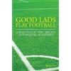 Shlomit Guy Good Lads Play Football (Tascabile)