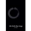Ichi-Finga The Hole That Rings (Tascabile)