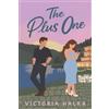 Victoria Halka The Plus One (Tascabile)