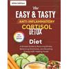 Helen Chase The easy and tasty anti inflammatory cortisol detox diet (Tascabile)