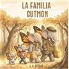 J A Gutgar José Andrés Gutiérrez García La Familia Gutmon (Tascabile)
