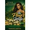 Tanisha Griffin The Plug's Wife (Tascabile)