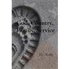 Eli Roby God, Country, Family, Service (Tascabile)