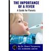 Sherri Tenpenny The Importance of a Fever (Tascabile)
