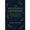 Elder Phoenix The Whispering Grimoire (Tascabile) Elemental Grimoire