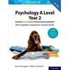 The Complete Companions for AQA A Level Psychology 5th Edition: 16-18: The Complete Companions: A Level Year 2 Psychology Student