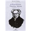 Ponte alle Grazie Schopenhauer, Thoreau, Stirner. Le radicalità esistenziali. Controstoria della filosofia (Vol. 6)