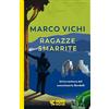 Guanda Ragazze smarrite. Un'avventura del commissario Bordelli