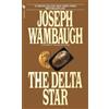 Joseph Wambaugh The Delta Star (Tascabile)