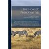 Francis Beardmore The Horses' Preservative [electronic Resource] (Tascabile)