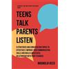 Magnolia Reed Teens Talk, Parents Listen (Tascabile)