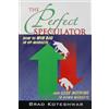 Great Expressions Publishing The Perfect Speculator: How to Win Big in Up Markets and Lose Nothing in Down Markets