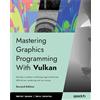 Packt Publishing Mastering Graphics Programming With Vulkan: Develop a modern rendering engine featuring GPU-driven rendering, advanced lighting, and ray tracing
