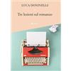 Inschibboleth Tre lezioni sul romanzo