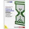 Zanichelli Corso di informatica. Per le Scuole superiori. Con espansione online. Basi di dati relazionali e linguaggio SQL-Linguaggi XML e JSON. Programmazione web lato server in linguaggio PHP (Vol. 3)