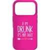 If I'm Drunk It's Her Fault Tee shirt fo Custodia per iPhone 17 Pro Se sono ubriaco è colpa sua