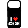 Track and Field for Men Women Kid Youth Custodia per iPhone 17 Pro Max I Love 200 m Dash - Run Runner Running Sprint Sprinter Meter