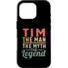 Retro Personalizzato Nome Tim Regalo Custodia per iPhone 16 Pro Tim The Man The Myth The Legend Nome Tim