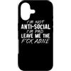 I'm Not Anti Social Im Pro Leave Me The Custodia per iPhone 17 Non sono Anti Social I'm Pro Leave Me The Fuck Alone - Divertente