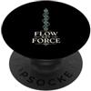 Chakra Flow Meditation Maglietta Flow Not Force Chakra Yoga Meditazione PopSockets PopGrip Adesivo