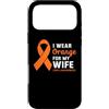 Wear Orange for CRPS Awareness Apparel. Custodia per iPhone 17 Pro Max Indosso la camicia arancione per mia moglie | Consapevolezza CRPS