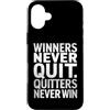 Resilient Motivation Gear Custodia per iPhone 16 Plus Winners Never Quit Quitters Never Win Inspirational Citazione