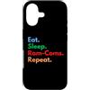Rom-Com Lovers Club Custodia per iPhone 17 Eat Sleep Rom-Coms Repeat per gli amanti della commedia romantica