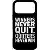 Resilient Motivation Gear Custodia per iPhone 17 Pro Max Winners Never Quit Quitters Never Win Inspirational Citazione