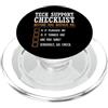 Cool Nerd Geek Hacker Techie Programmer Supporto tecnico checklist divertente Computer Geek Sysadmin regalo PopSockets PopGrip per MagSafe