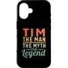 Retro Personalizzato Nome Tim Regalo Custodia per iPhone 16 Tim The Man The Myth The Legend Nome Tim