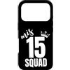Quinceanera 15th Birthday mis squad love Custodia per iPhone 17 Pro MIS 15 SQUAD Quinceanera Birthday Crew Festa messicana