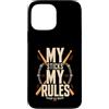 Gadgets per Batteristi e Strumenti Music Custodia per iPhone 13 Pro Max Batterista Bacchette Batteria My Sticks My Rules