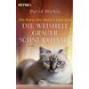 David Michie Ku Die Katze des Dalai Lama und die Weisheit grauer Sch (Tascabile)