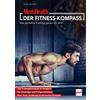 Oliver Bertram MEN'S HEALTH DER FITNESS-KOMPASS: Das perfekte Traini (Tascabile)