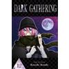 Kenichi Kondo Dark Gathering, Vol. 12 (Tascabile) Dark Gathering