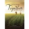 Alvin Granowsky Our Lives Together (Tascabile)