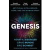 Hodder And Stoughton Ltd. Genesis: Artificial Intelligence, Hope, and the Human Spirit