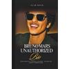 Slim Rock Bruno Mars Unauthorized Bio (Tascabile)