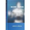 Epris E Ezekiel Machine Learning with Python (Tascabile)