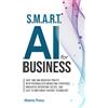 Matrix Press S.M.A.R.T. AI for Business (Tascabile)