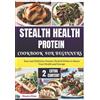 Kingsley Klopp Stealth Health Protein Cookbook for Beginners (Tascabile)
