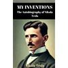 Nikola Tesla My Inventions (Tascabile)