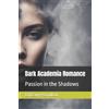 Brittany Hamilton Dark Academia Romance (Tascabile)