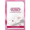 Lechlan Arbour Navigating the Usage of Postinor-2 (Tascabile)