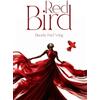 Diandra F Wing Red Bird (Tascabile)