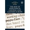 Petr Just The Rise of Populism in Central and Eastern Europe (Copertina rigida)